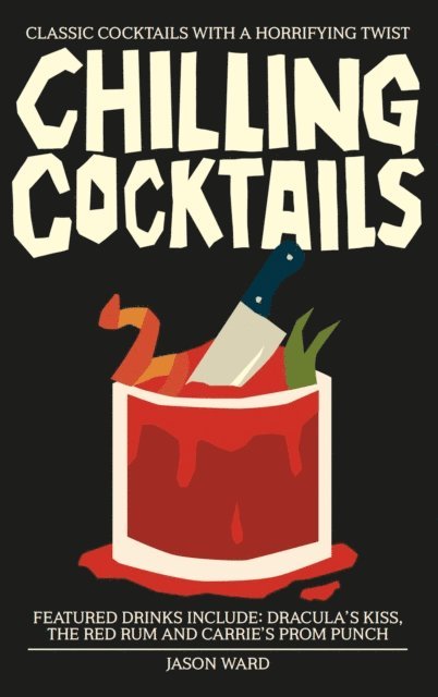 Jason Ward - Chilling Cocktails, E-bok