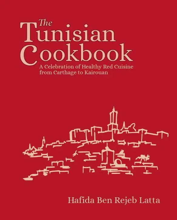 Hafida Latta - Tunisia Cookbook, Inbunden. Tillgänglighet: Lägg i varukorg