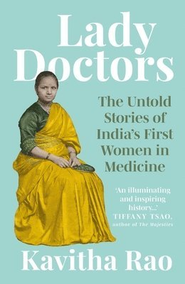 Kavitha Rao - Lady Doctors, Häftad