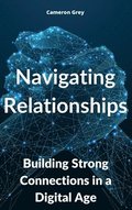 Navigating Relationships