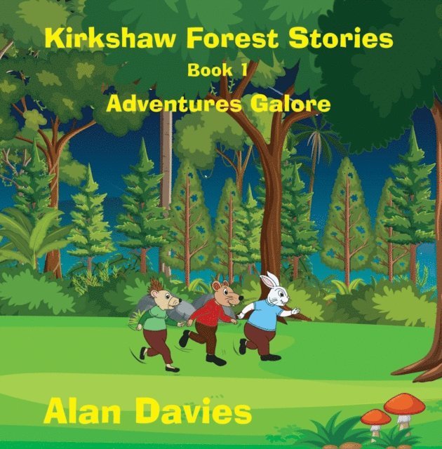 Alan Davies - Kirkshaw Forest Stories, E-bok