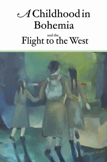 Erika Storey - Childhood in Bohemia and the Flight to the West, E-bok. Tillgänglighet: Lägg i varukorg