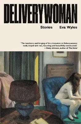 Eva Wyles - Deliverywoman, Häftad. Tillgänglighet: Lägg i varukorg
