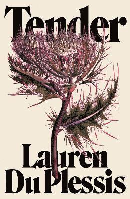 Lauren Du Plessis - Tender, Häftad
