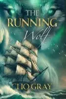 Clio Gray - Running Wolf, Häftad. Tillgänglighet: Tillfälligt slut