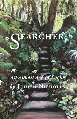 Judith Nicholls - Searcher, Häftad. Tillgänglighet: Lägg i varukorg