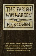 The Parish Waywarden