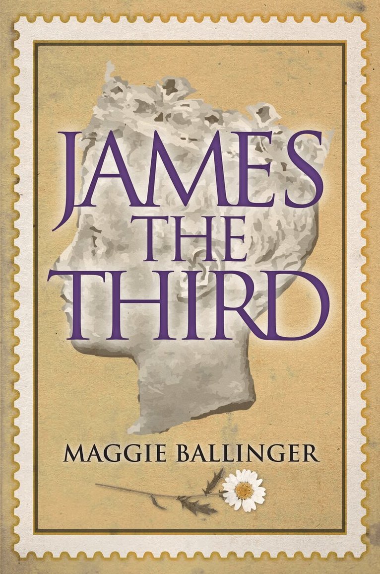 Maggie Ballinger - James the Third, Häftad