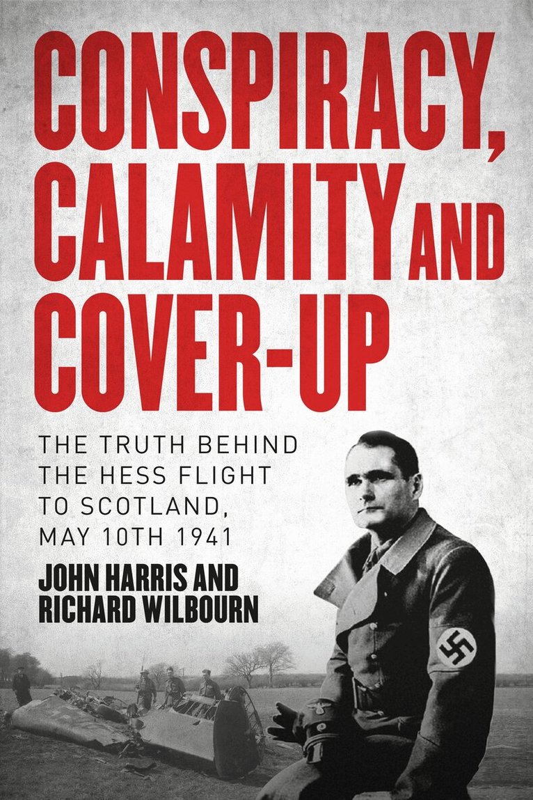 John Harris, Richard Wilbourn - Conspiracy, Calamity and Cover-up, Inbunden. Tillgänglighet: Lägg i varukorg