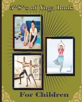 5 "S" of Yoga book for Children