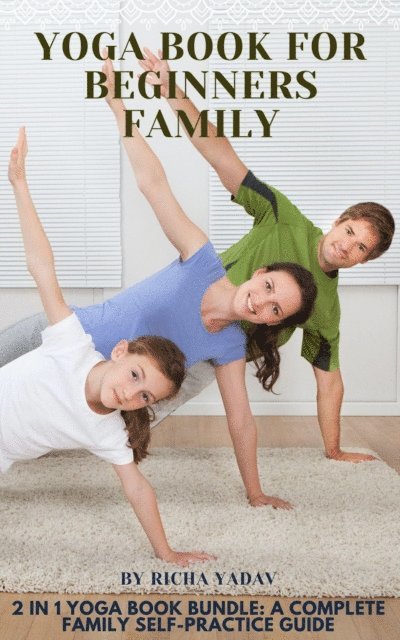 Richa Yadav - Yoga Book for Beginners Family, E-bok