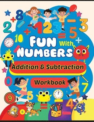 Newbee Publication, Richa Yadav - Addition and Subtraction Workbook, Häftad