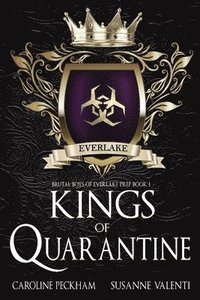 Kings of Quarantine