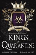 Kings of Quarantine