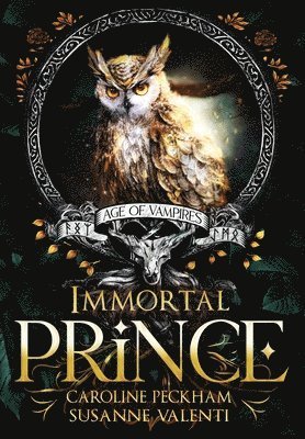 Immortal Prince by Caroline Peckham