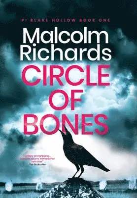 Malcolm Richards - Circle of Bones, Inbunden. Tillgänglighet: Lägg i varukorg