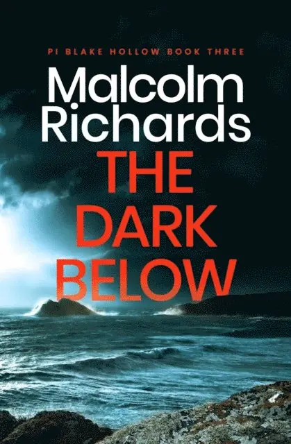 Malcolm Richards - Dark Below, E-bok. Tillgänglighet: Lägg i varukorg