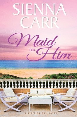 Sienna Carr - Maid for Him, Häftad