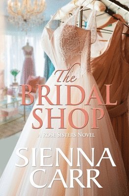 Sienna Carr - Bridal Shop, Häftad