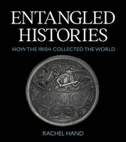 Rachel Hand - Entangled Histories, Inbunden