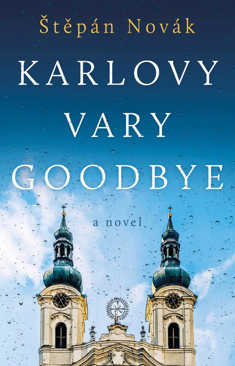 Štěpán Novák - Karlovy Vary Goodbye, Häftad. Tillgänglighet: Lägg i varukorg