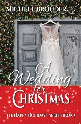 Michele Brouder - Wedding for Christmas, Häftad. Tillgänglighet: Lägg i varukorg