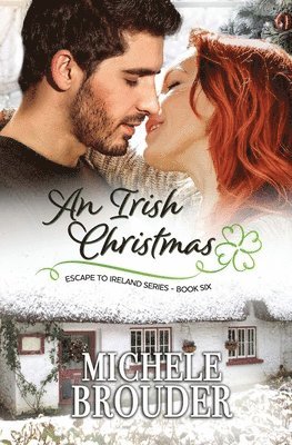 Michele Brouder, Jessica Peirce - Irish Christmas (Escape to Ireland, Book 6), Häftad. Tillgänglighet: Lägg i varukorg