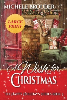 Michele Brouder, Jessica Peirce - Wish for Christmas Large Print, Häftad. Tillgänglighet: Lägg i varukorg