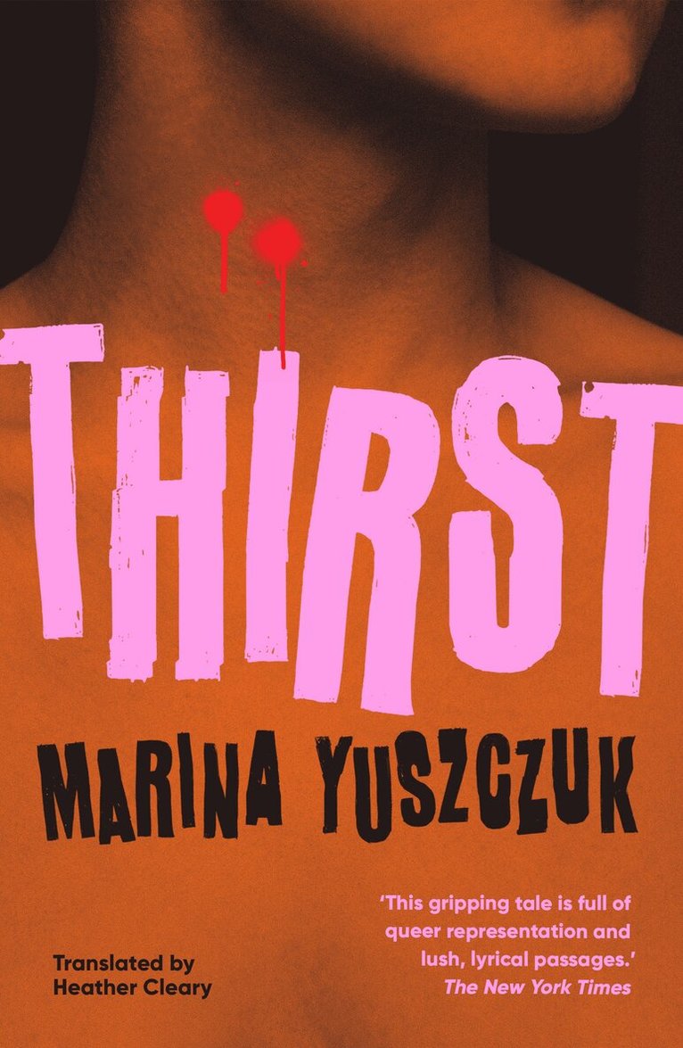 Marina Yuszczuk - Thirst, Häftad