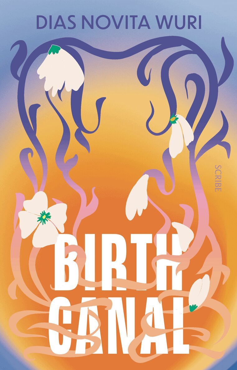 Dias Novita Wuri - Birth Canal, Häftad