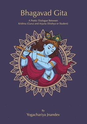 Yogachariya Jnandev - Bhagavad Gita, Häftad