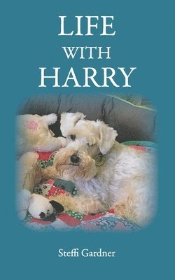 Steffi Gardner - Life with Harry, Häftad