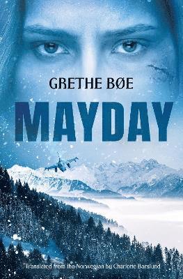 Grethe Bøe - Mayday, Häftad