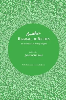 James Chilton - Another Ragbag of Riches, Häftad. Tillgänglighet: Lägg i varukorg