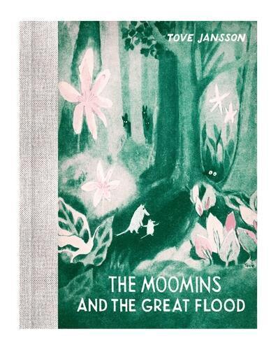 Tove Jansson - Moomins and the Great Flood, Inbunden