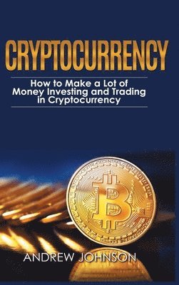 Andrew Johnson - Cryptocurrency - Hardcover Version, Inbunden