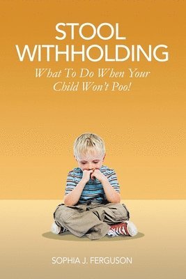 Stool Withholding