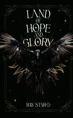 Ray Star - Land Of Hope And Glory, Häftad