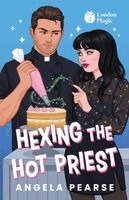 Angela Pearse - Hexing the Hot Priest, Häftad. Tillgänglighet: Lägg i varukorg