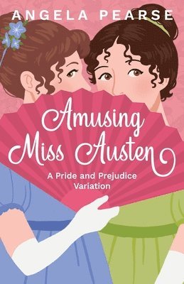 Angela Pearse - Amusing Miss Austen, Häftad. Tillgänglighet: Lägg i varukorg