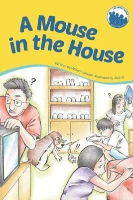 William Joseph - Mouse in the House, Häftad. Tillgänglighet: Lägg i varukorg