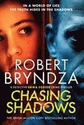 Chasing Shadows