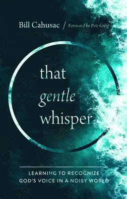 Bill Cahusac - Gentle Whisper, Häftad. Tillgänglighet: Lägg i varukorg
