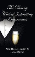 Dining Club of Interesting Occurrences