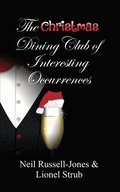 Christmas Dining Club of Interesting Occurrences