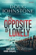 Opposite of Lonely