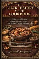 Maxwell Sangonuga - Black History Month Cookbook, Häftad