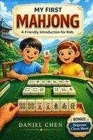 Daniel Chen - My First Mahjong, Häftad