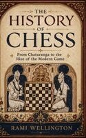 Rami Wellington - History of Chess, Inbunden. Tillgänglighet: Lägg i varukorg