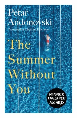 Petar Andonovski - Summer Without You, Häftad